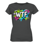 WTF - "Wear The Fair Print" - Ladies Organic Shirt