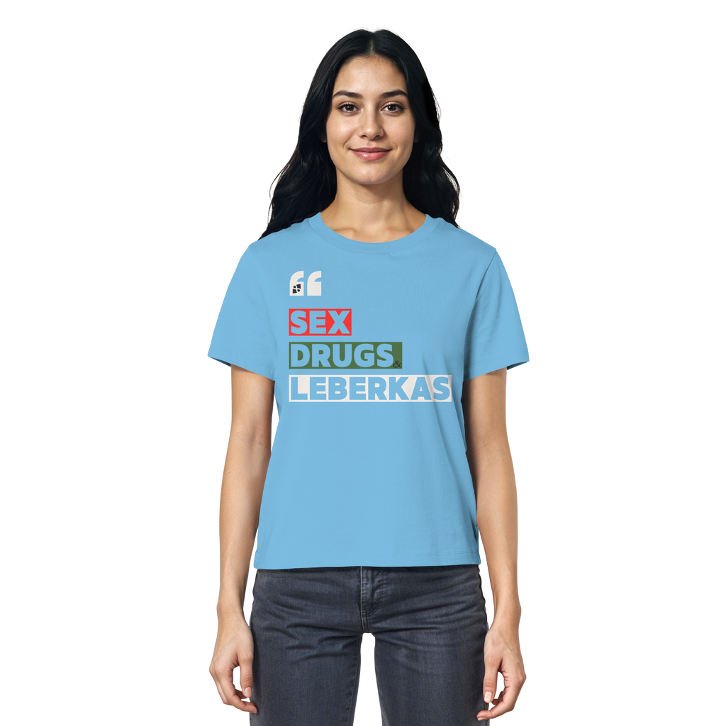SDL- "SEX DRUGS & LEBERKAS" - Ladies Organic Shirt