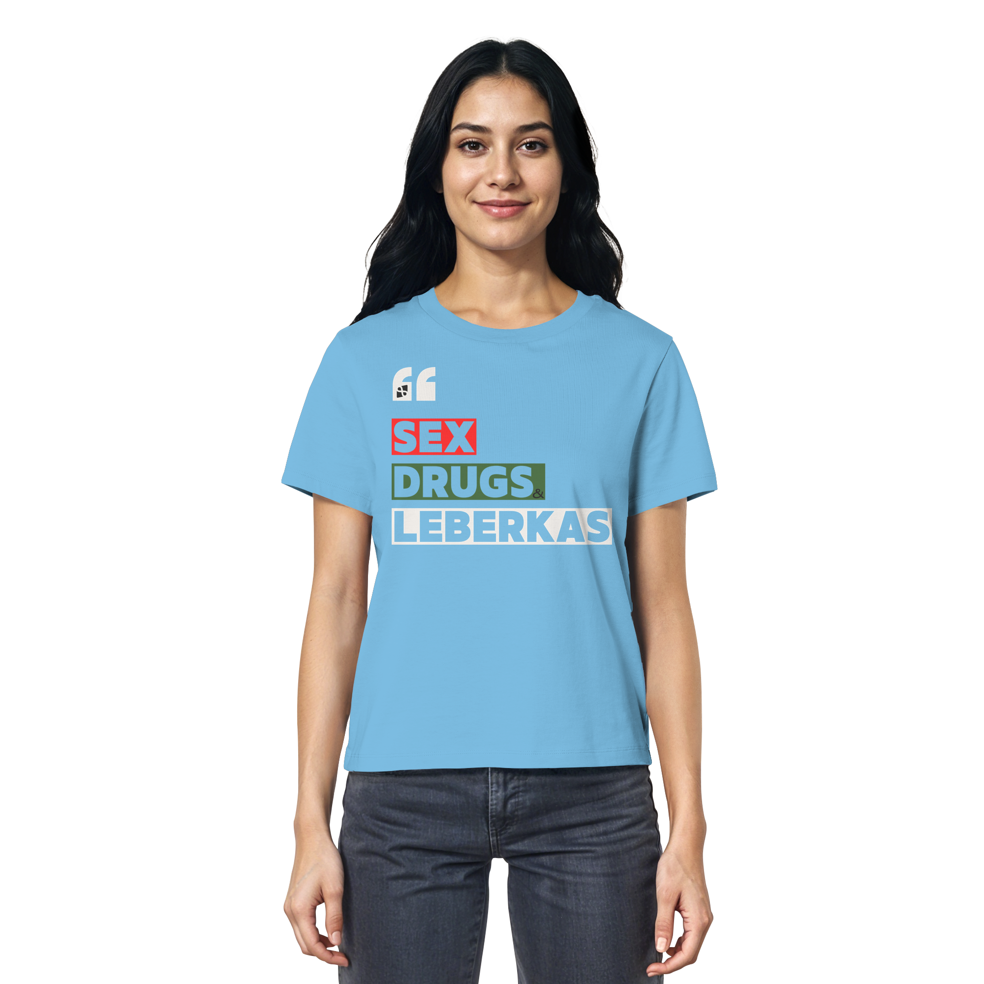 SDL- "SEX DRUGS & LEBERKAS" - Ladies Organic Shirt