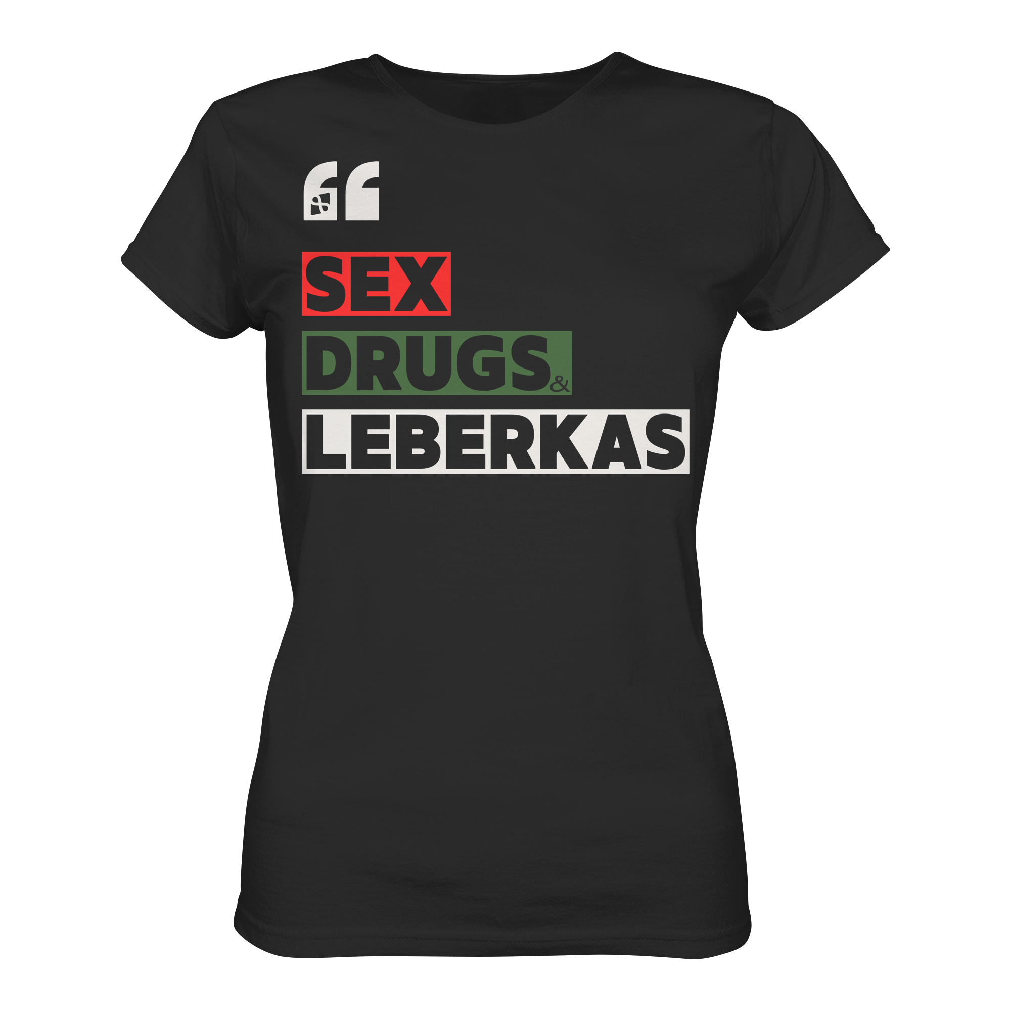 SDL- "SEX DRUGS & LEBERKAS" - Ladies Organic Shirt