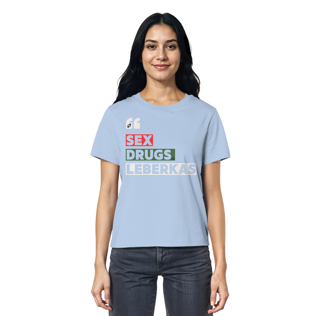 SDL- "SEX DRUGS & LEBERKAS" - Ladies Organic Shirt