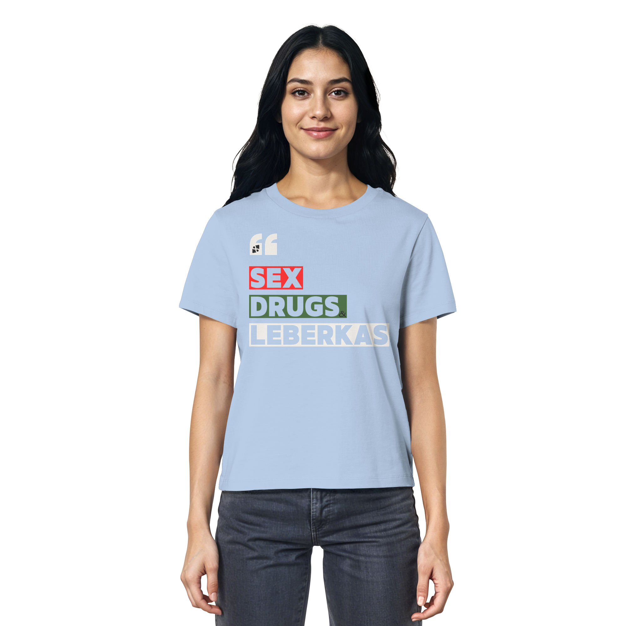 SDL- "SEX DRUGS & LEBERKAS" - Ladies Organic Shirt
