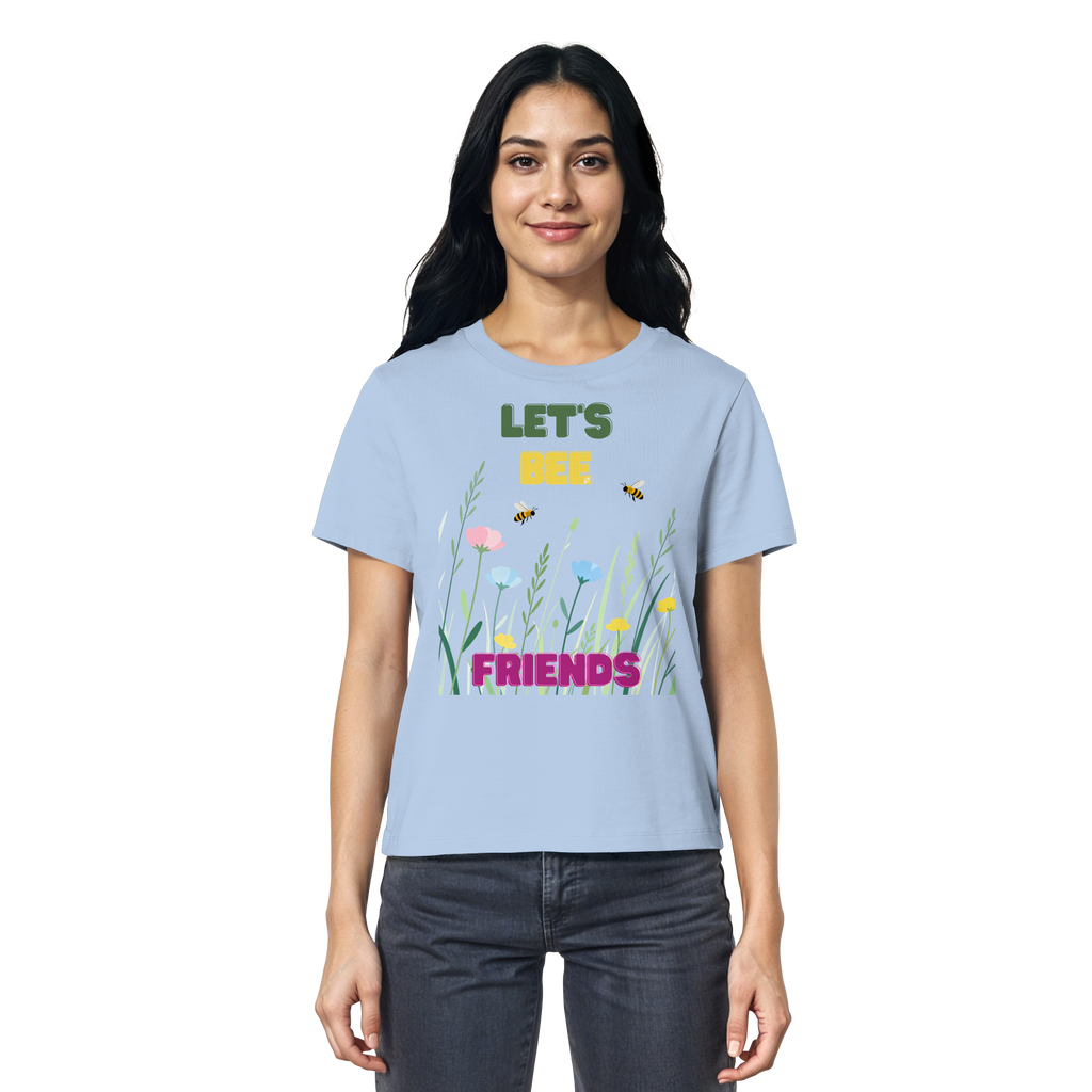 Let's BEE Friends - Ladies Organic Shirt