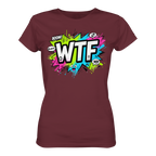 WTF - "Wear The Fair Print" - Ladies Organic Shirt