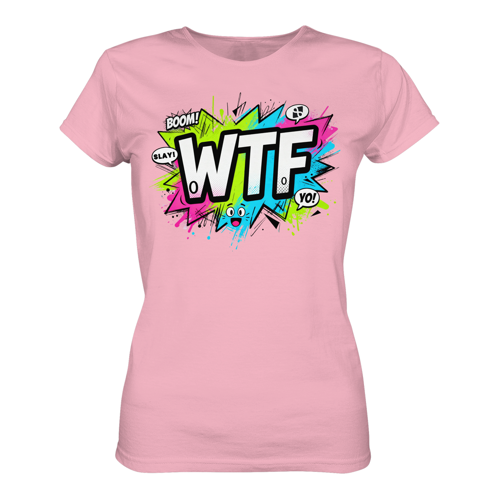WTF - "Wear The Fair Print" - Ladies Organic Shirt