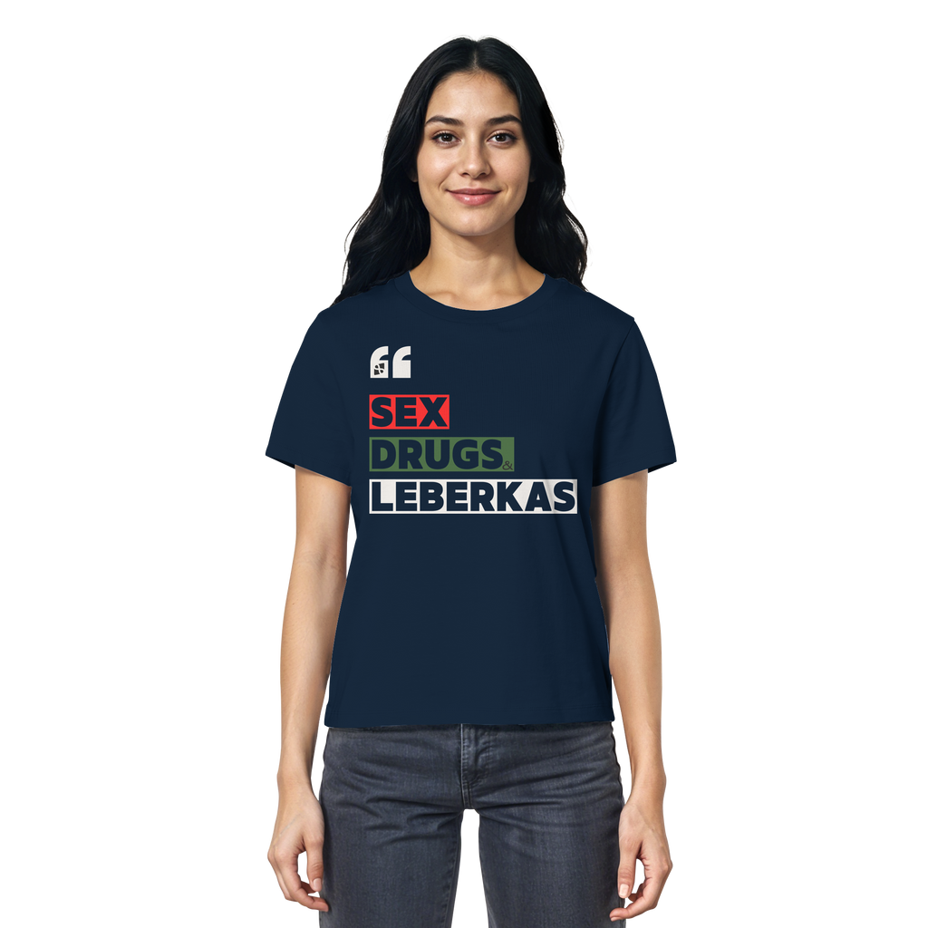 SDL- "SEX DRUGS & LEBERKAS" - Ladies Organic Shirt