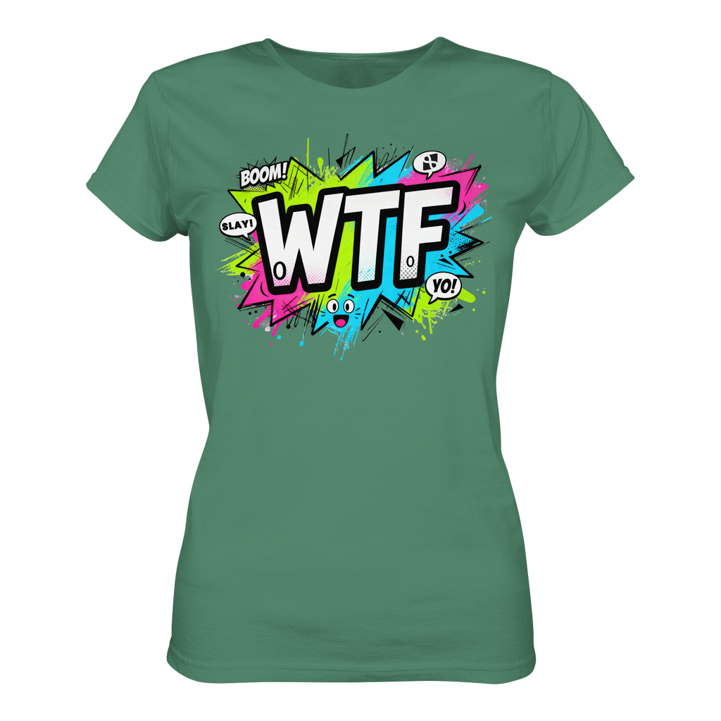 WTF - "Wear The Fair Print" - Ladies Organic Shirt
