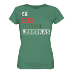 SDL- "SEX DRUGS & LEBERKAS" - Ladies Organic Shirt