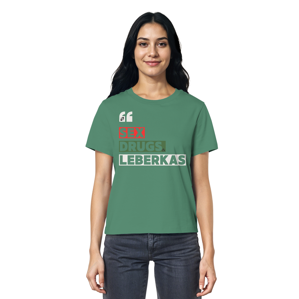 SDL- "SEX DRUGS & LEBERKAS" - Ladies Organic Shirt