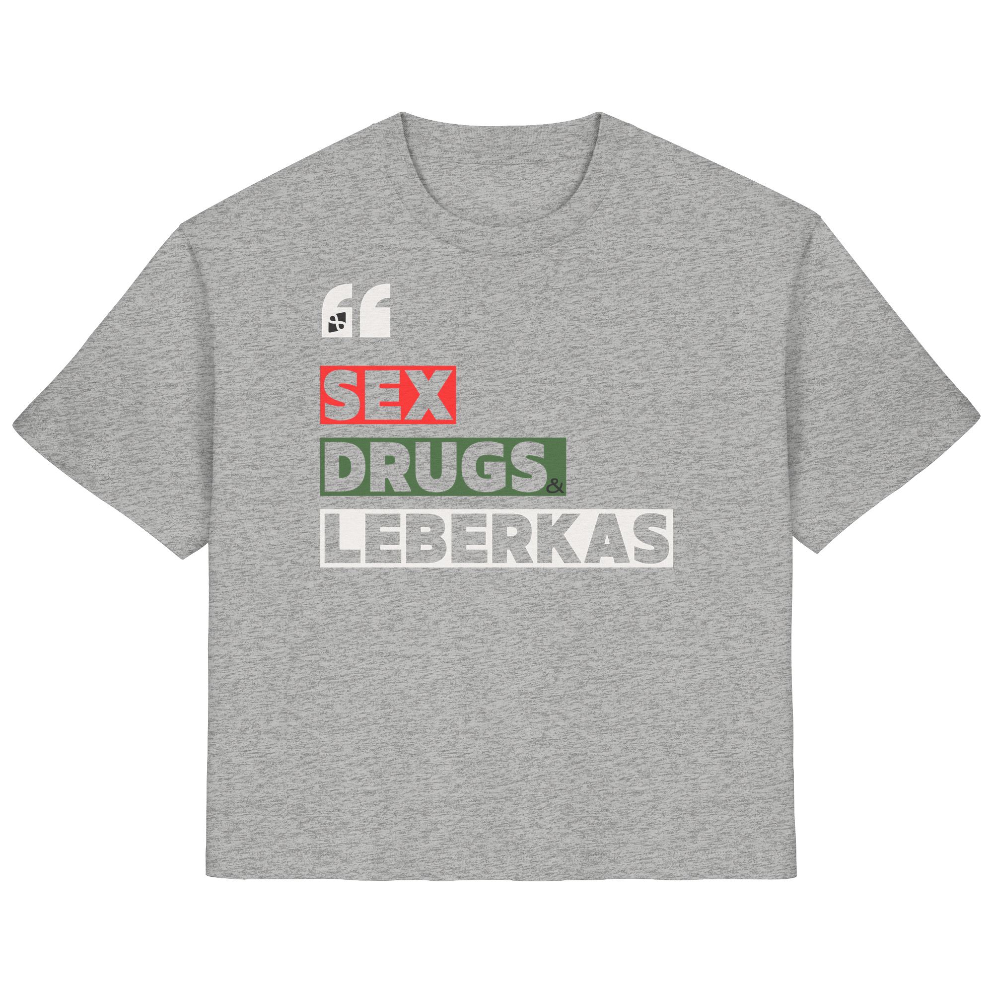 SDL- "SEX DRUGS & LEBERKAS" - Ladies Organic Shirt