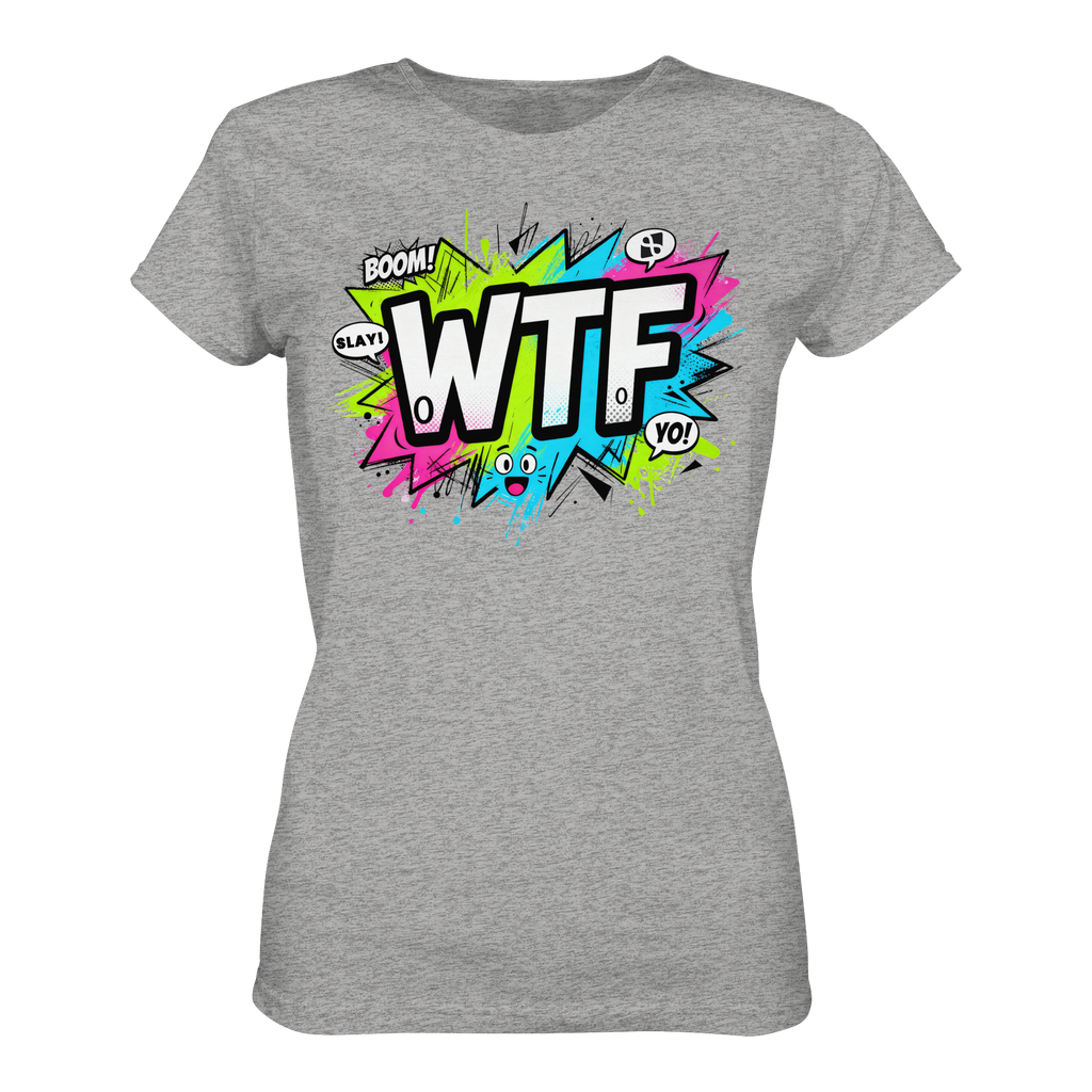 WTF - "Wear The Fair Print" - Ladies Organic Shirt
