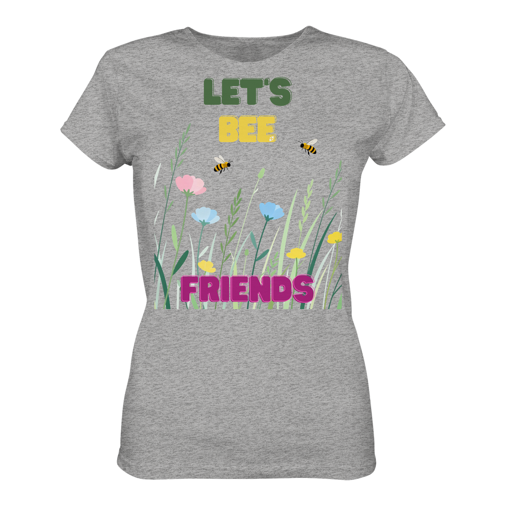 Let's BEE Friends - Ladies Organic Shirt