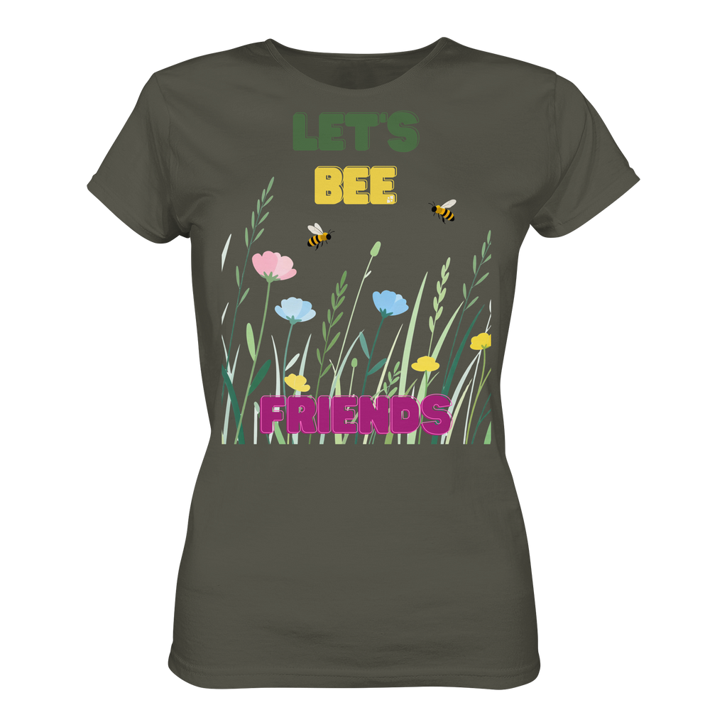 Let's BEE Friends - Ladies Organic Shirt