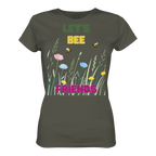 Let's BEE Friends - Ladies Organic Shirt