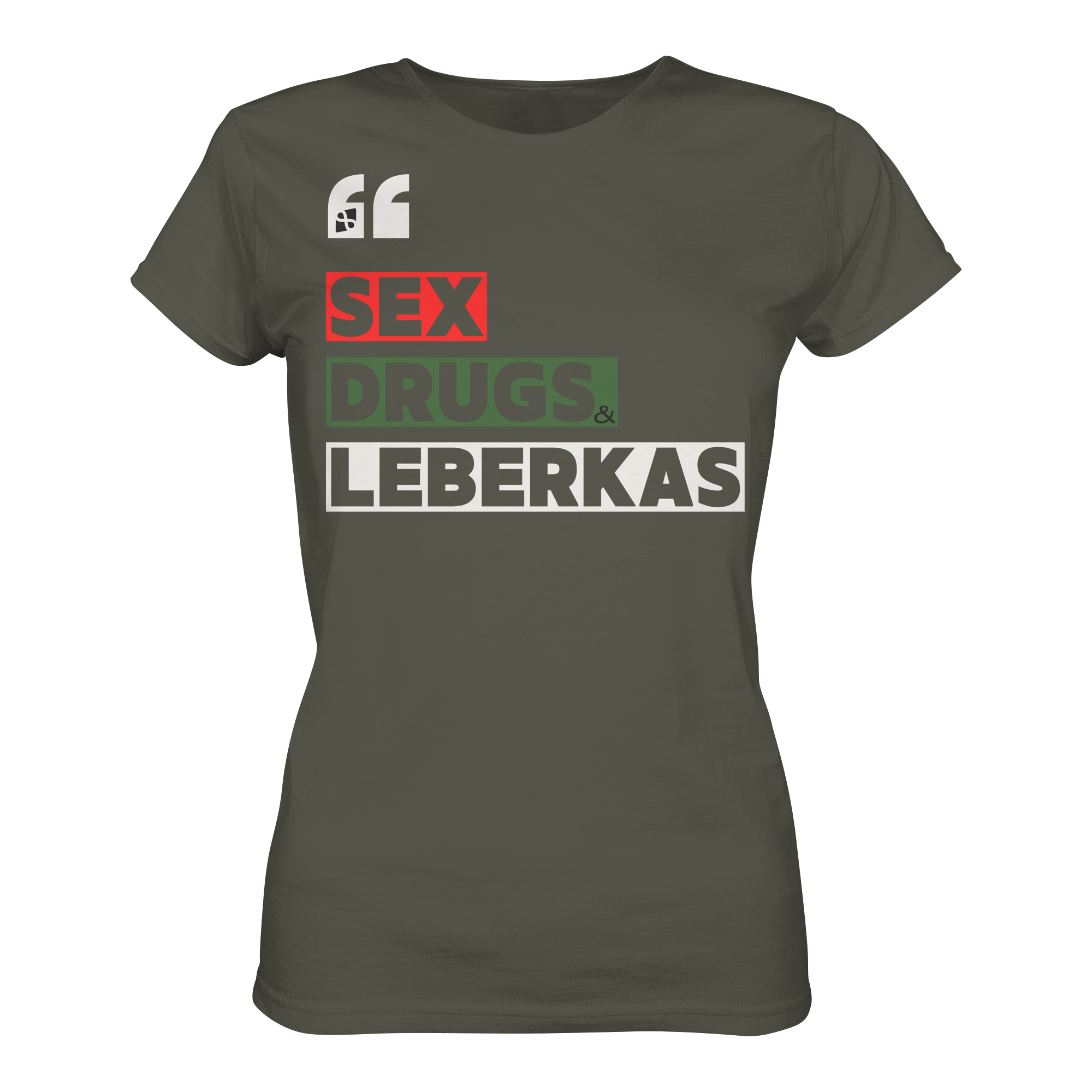 SDL- "SEX DRUGS & LEBERKAS" - Ladies Organic Shirt