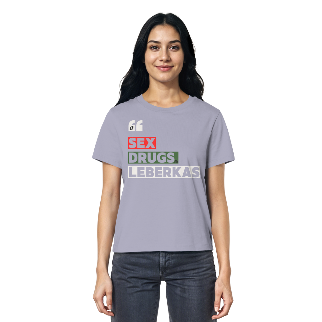 SDL- "SEX DRUGS & LEBERKAS" - Ladies Organic Shirt