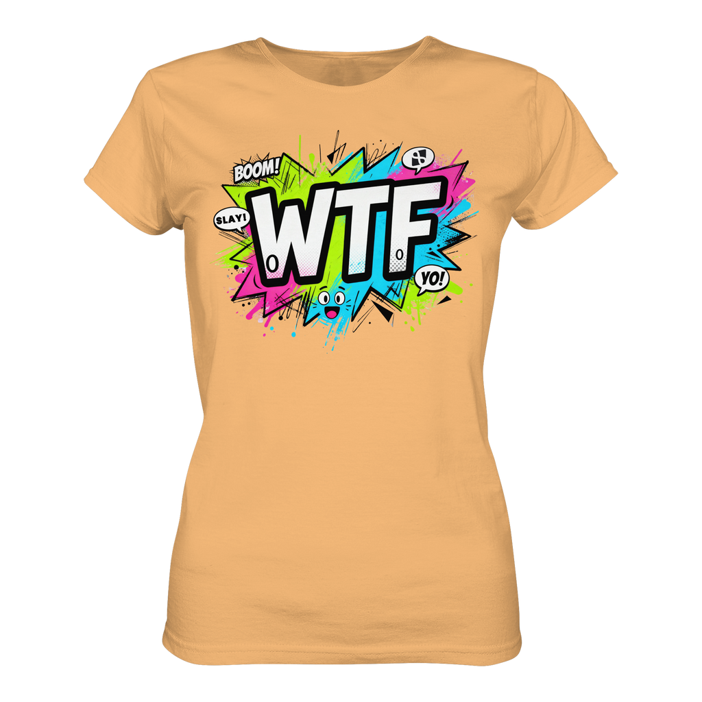 WTF - "Wear The Fair Print" - Ladies Organic Shirt