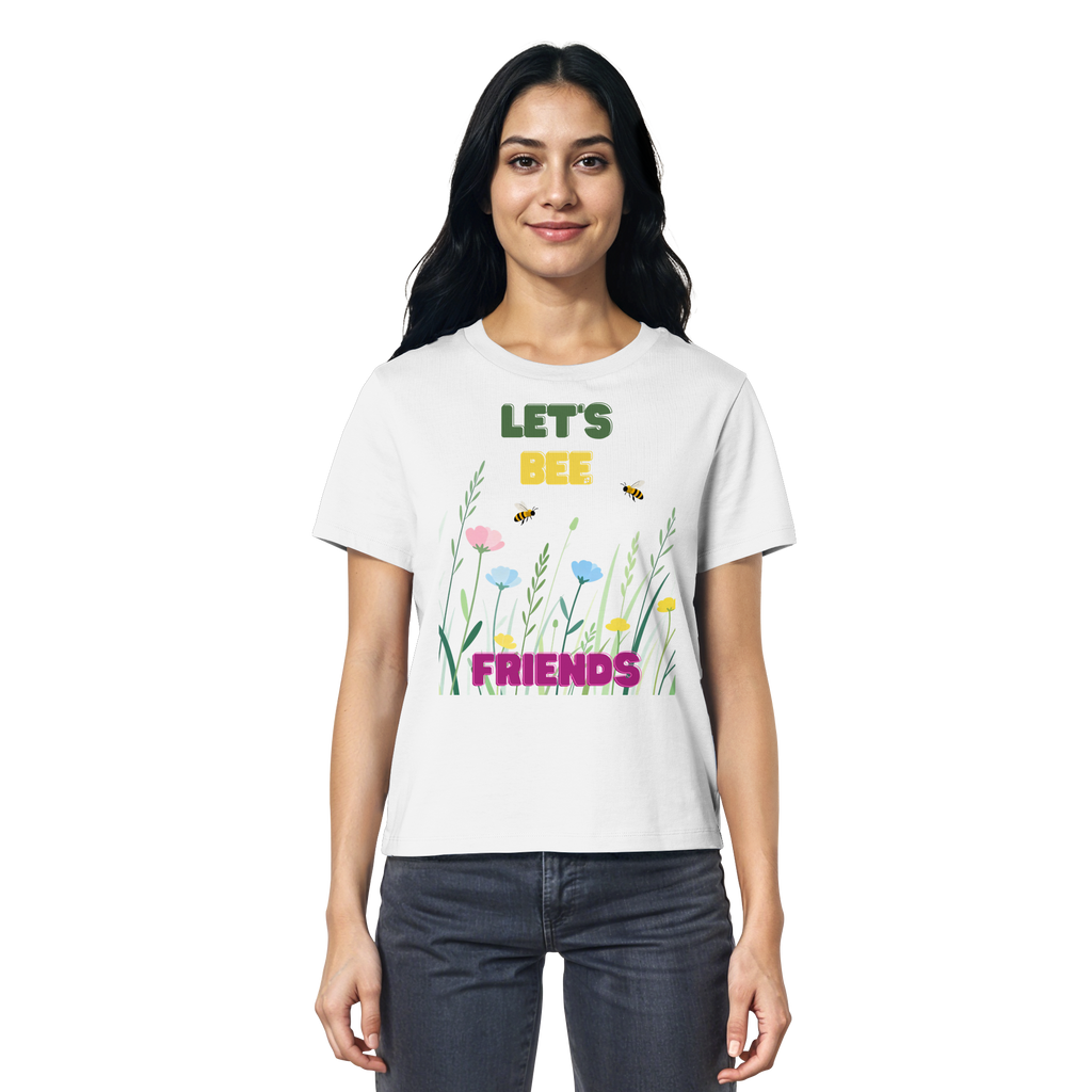 Let's BEE Friends - Ladies Organic Shirt