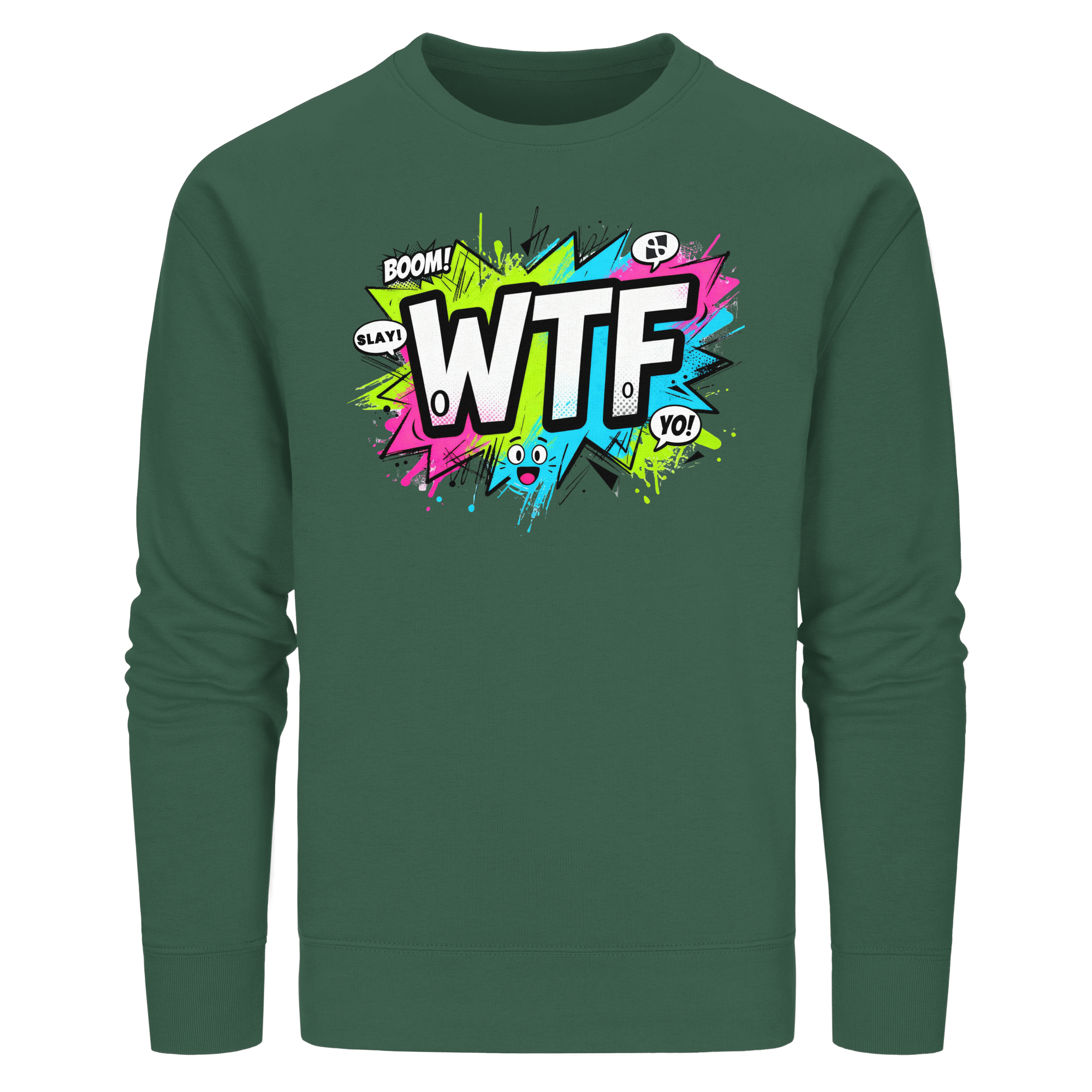 WTF - "Wear The Fair" - Organic Basic Unisex Sweatshirt