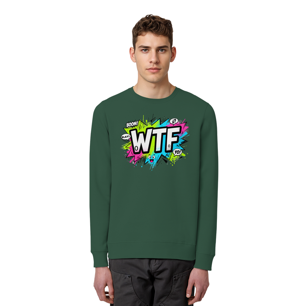 WTF - "Wear The Fair" - Organic Basic Unisex Sweatshirt