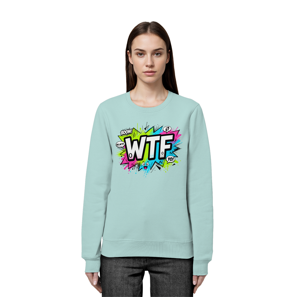 WTF - "Wear The Fair" - Organic Basic Unisex Sweatshirt