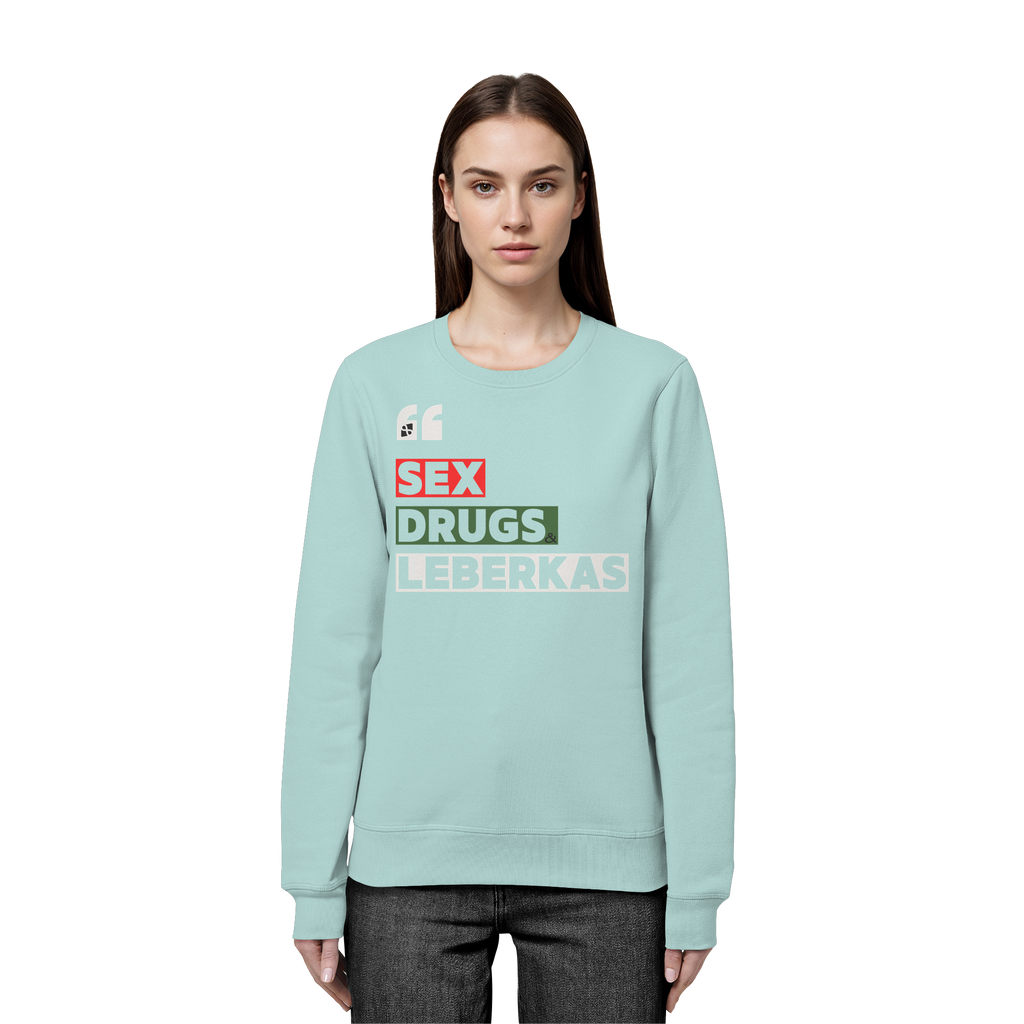 SDL- "SEX DRUGS & LEBERKAS" - Organic Basic Unisex Sweatshirt
