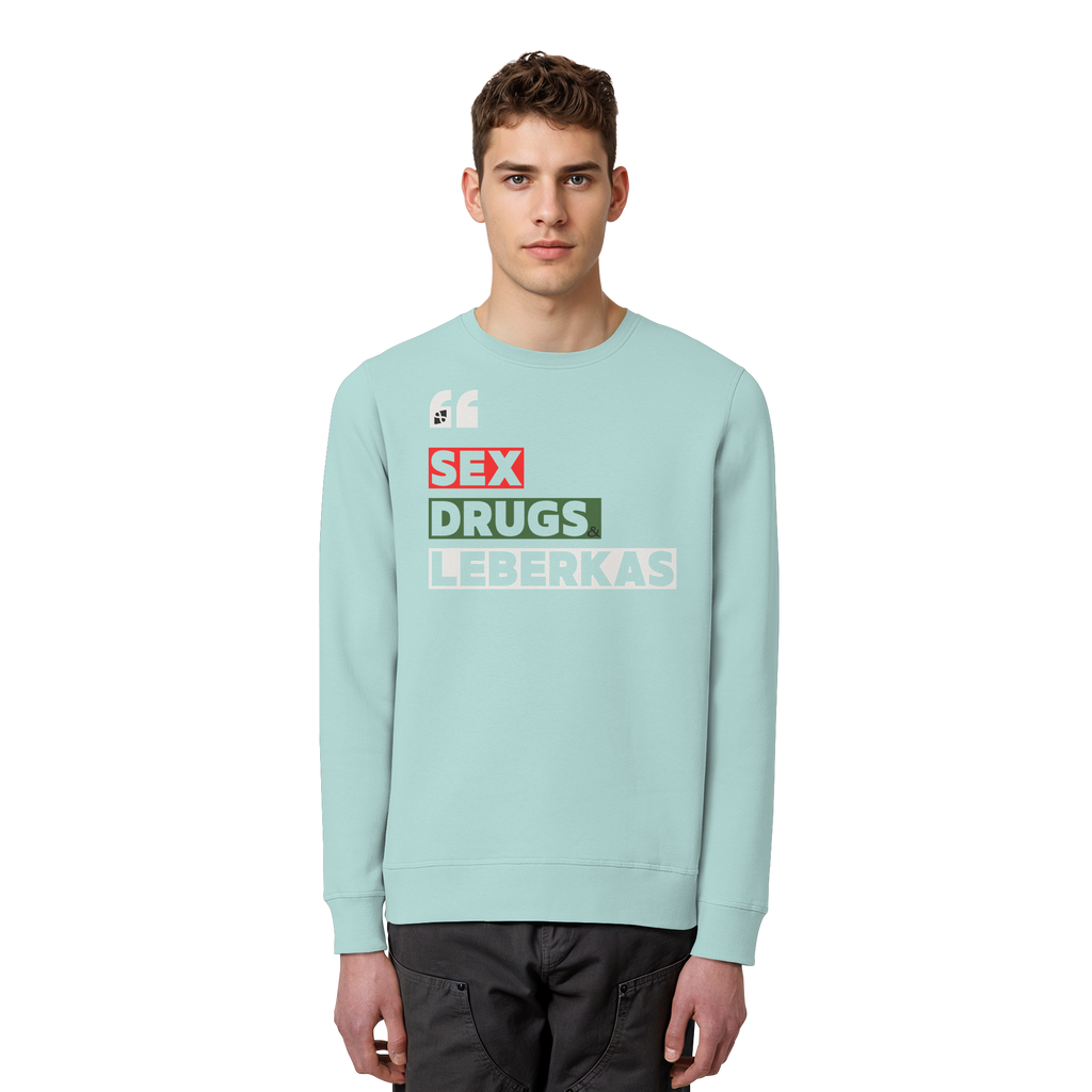 SDL- "SEX DRUGS & LEBERKAS" - Organic Basic Unisex Sweatshirt
