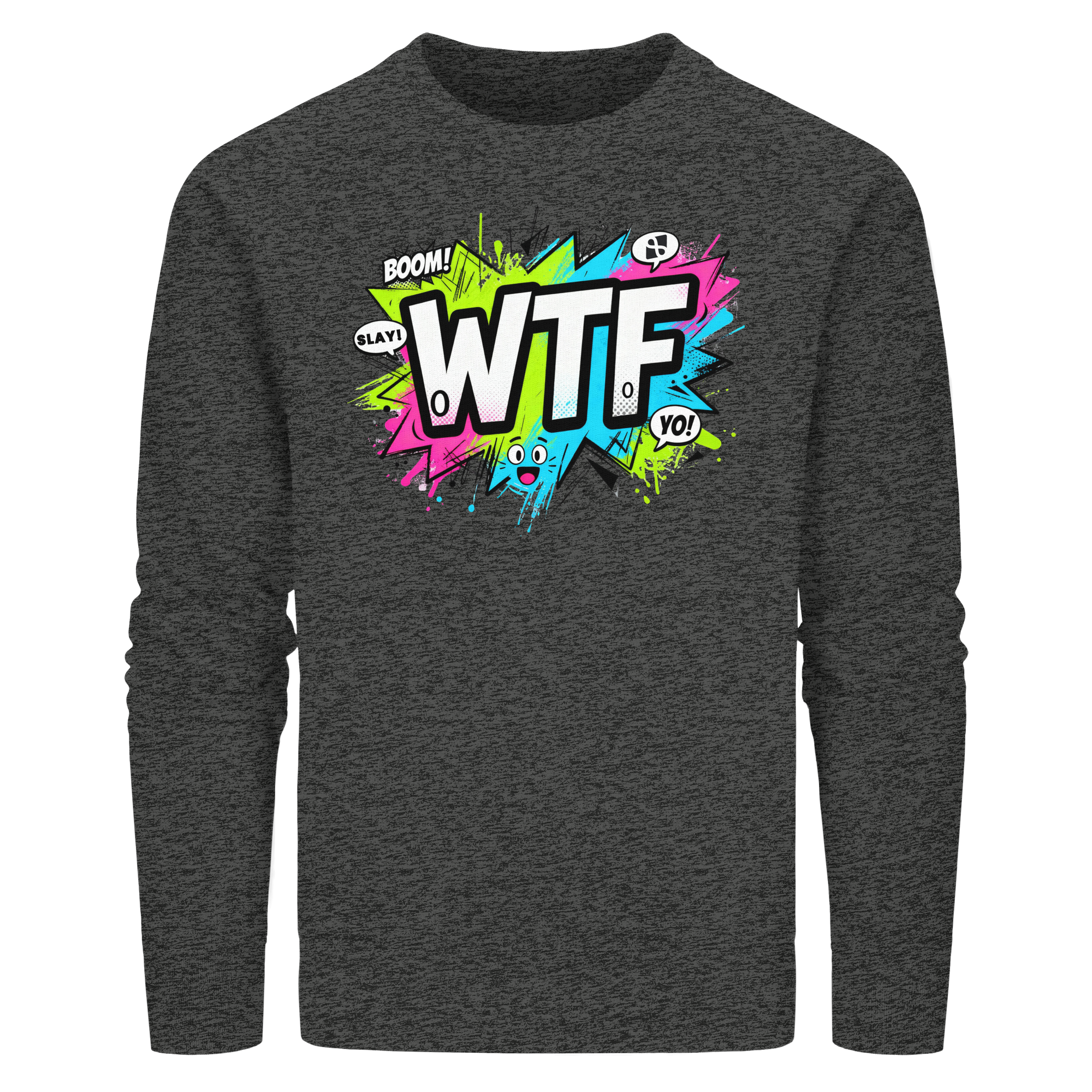 WTF - "Wear The Fair" - Organic Basic Unisex Sweatshirt
