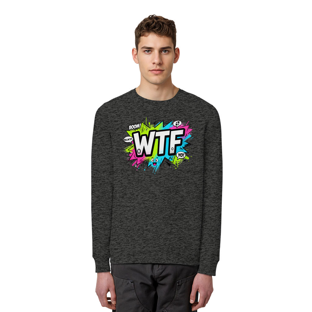 WTF - "Wear The Fair" - Organic Basic Unisex Sweatshirt
