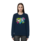 WTF - "Wear The Fair" - Organic Basic Unisex Sweatshirt