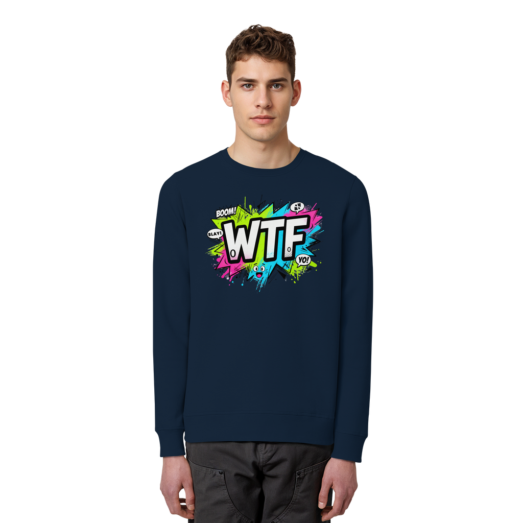 WTF - "Wear The Fair" - Organic Basic Unisex Sweatshirt