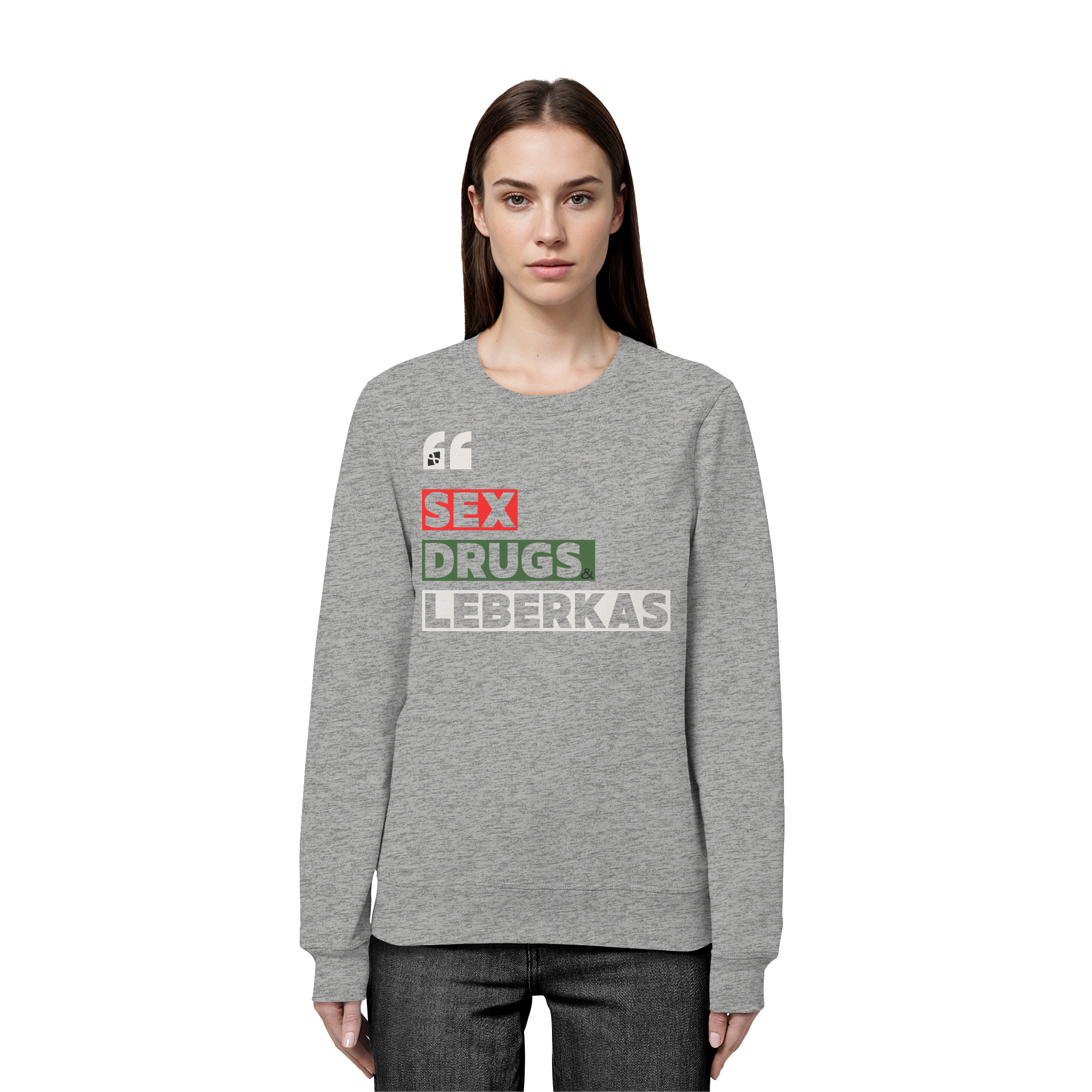 SDL- "SEX DRUGS & LEBERKAS" - Organic Basic Unisex Sweatshirt
