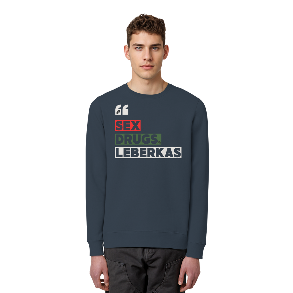 SDL- "SEX DRUGS & LEBERKAS" - Organic Basic Unisex Sweatshirt