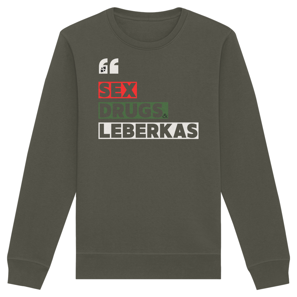 SDL- "SEX DRUGS & LEBERKAS" - Organic Basic Unisex Sweatshirt