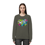WTF - "Wear The Fair" - Organic Basic Unisex Sweatshirt