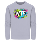 WTF - "Wear The Fair" - Organic Basic Unisex Sweatshirt