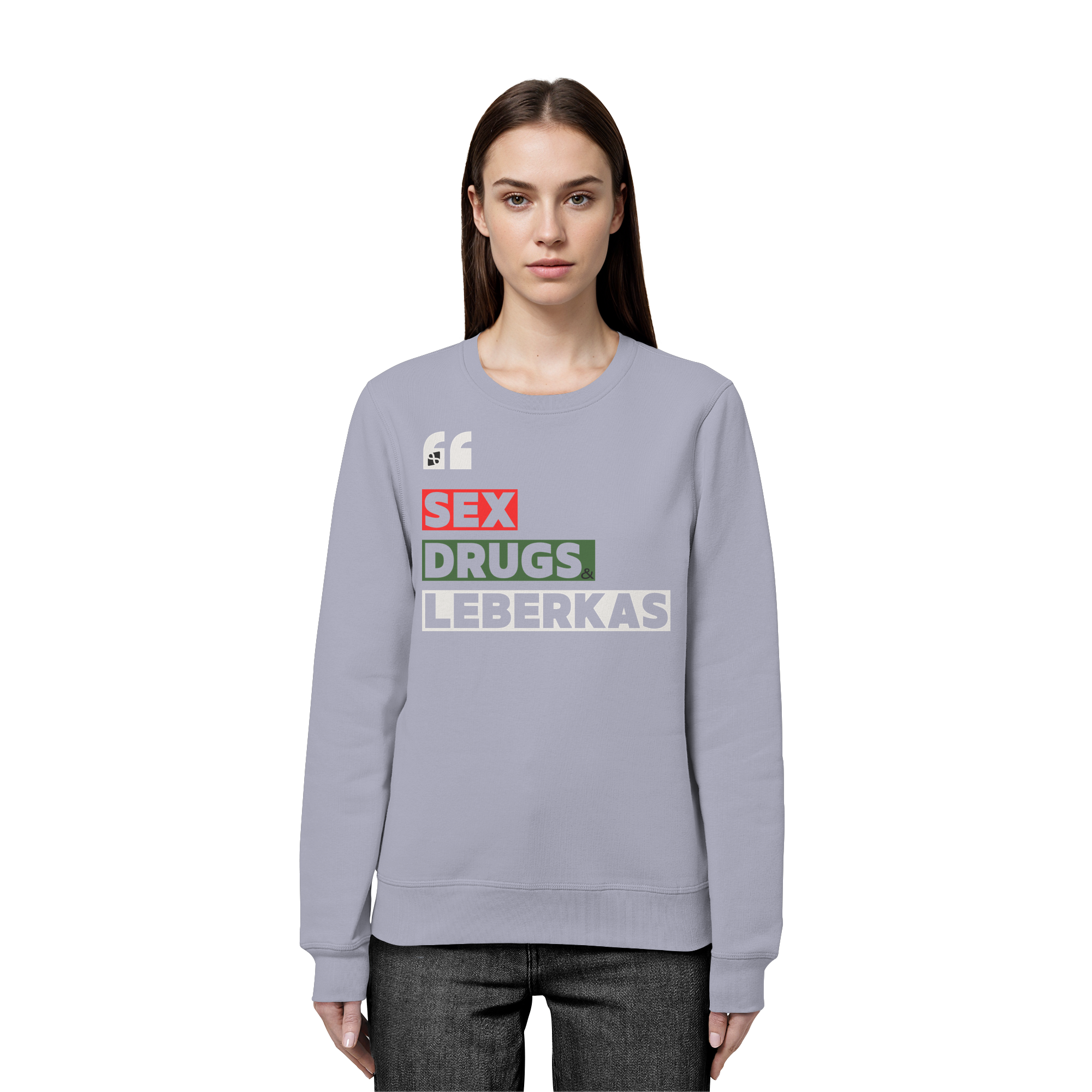SDL- "SEX DRUGS & LEBERKAS" - Organic Basic Unisex Sweatshirt