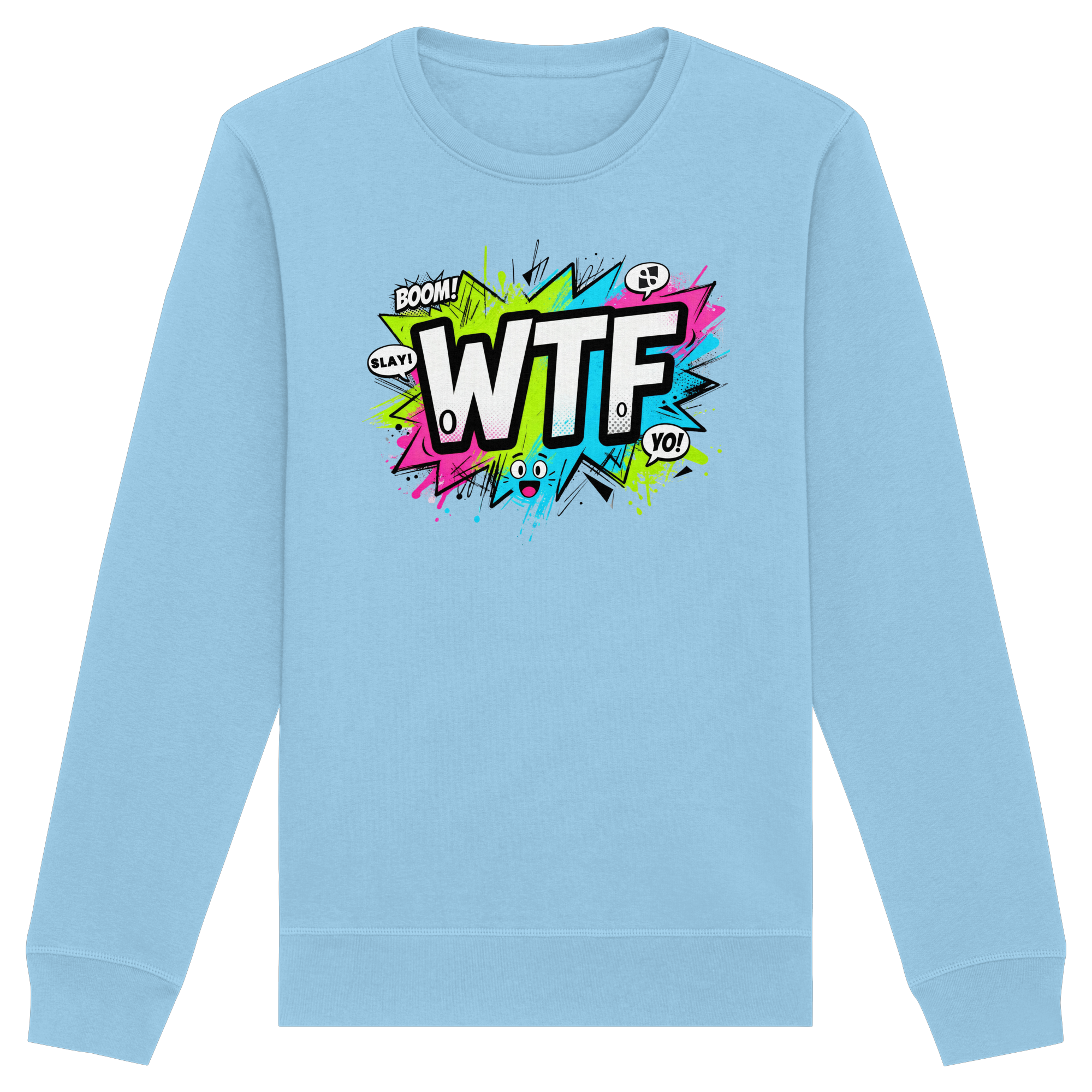 WTF - "Wear The Fair" - Organic Basic Unisex Sweatshirt