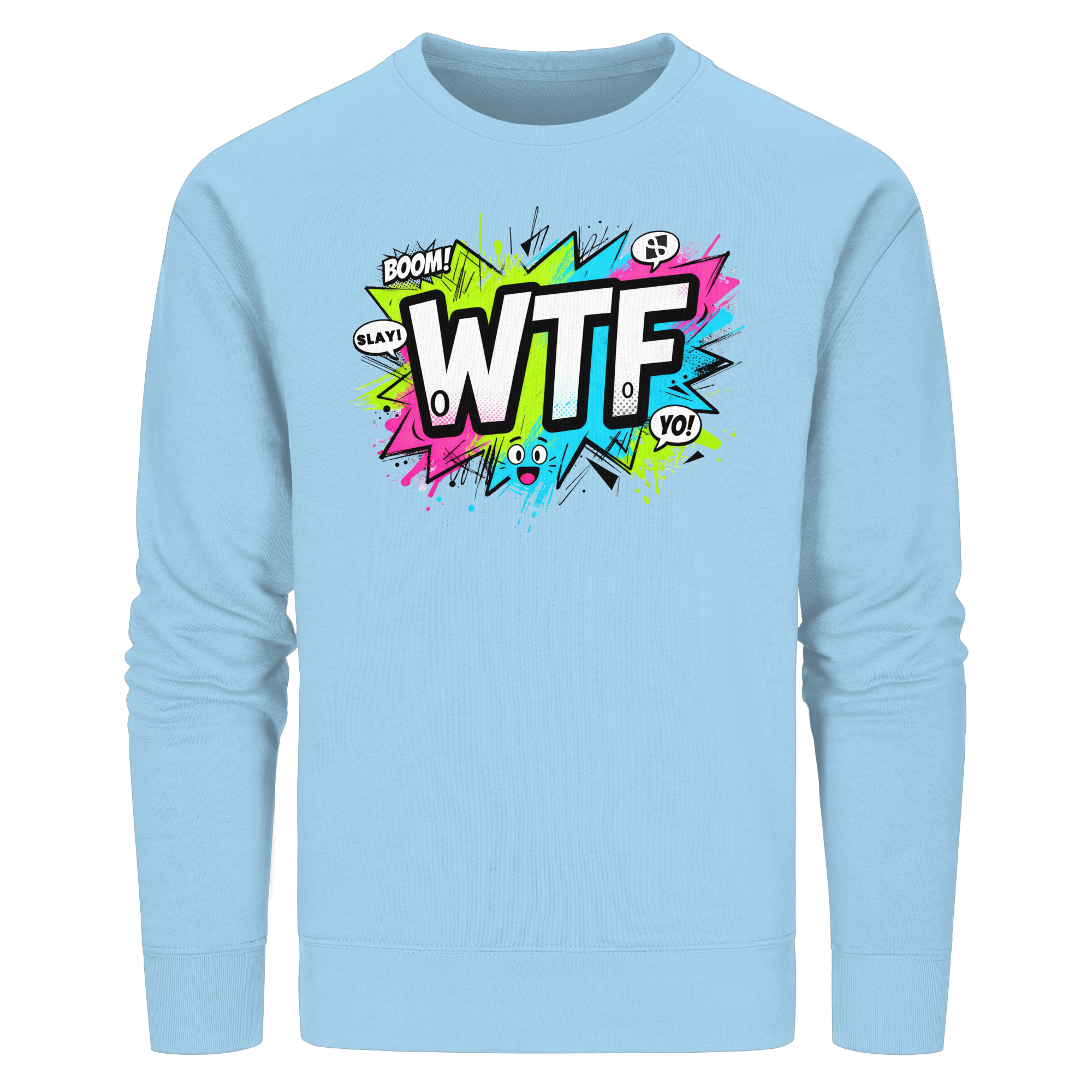 WTF - "Wear The Fair" - Organic Basic Unisex Sweatshirt