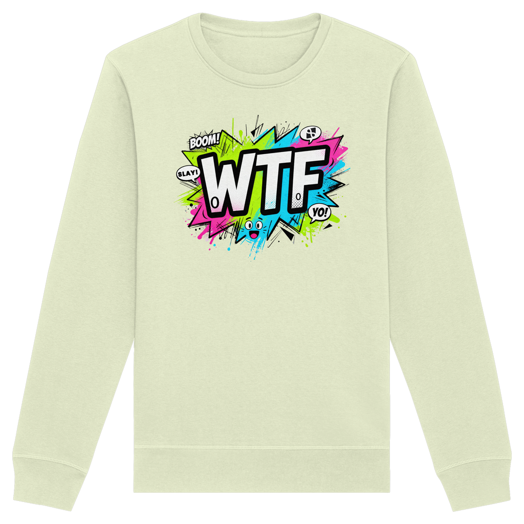 WTF - "Wear The Fair" - Organic Basic Unisex Sweatshirt