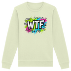 WTF - "Wear The Fair" - Organic Basic Unisex Sweatshirt