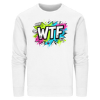 WTF - "Wear The Fair" - Organic Basic Unisex Sweatshirt