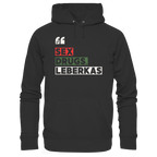 SDL- "SEX DRUGS & LEBERKAS" - Organic Hoodie
