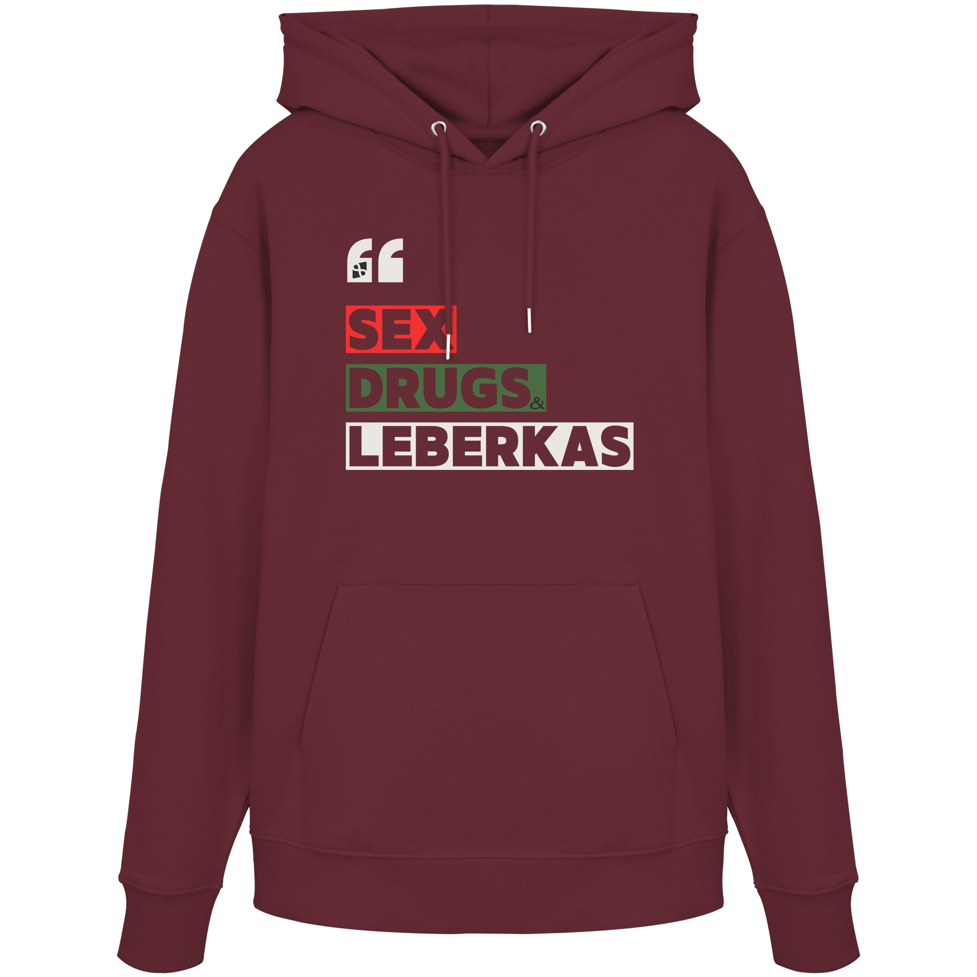 SDL- "SEX DRUGS & LEBERKAS" - Organic Hoodie