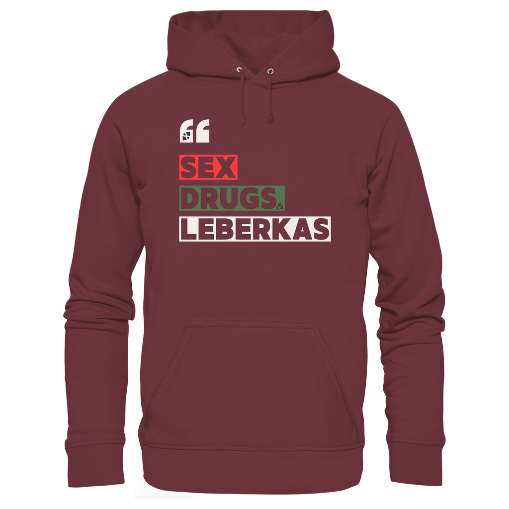 SDL- "SEX DRUGS & LEBERKAS" - Organic Hoodie