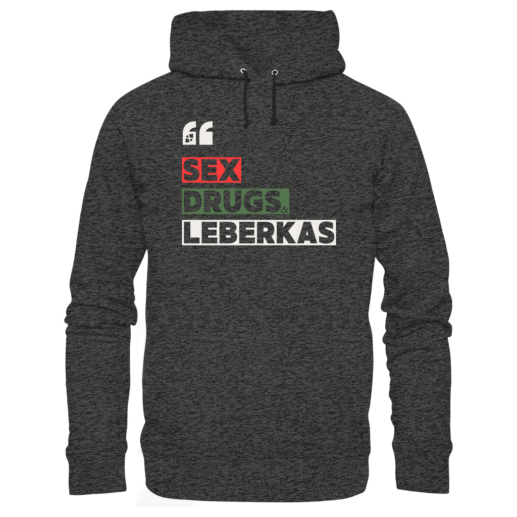 SDL- "SEX DRUGS & LEBERKAS" - Organic Hoodie