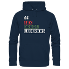 SDL- "SEX DRUGS & LEBERKAS" - Organic Hoodie