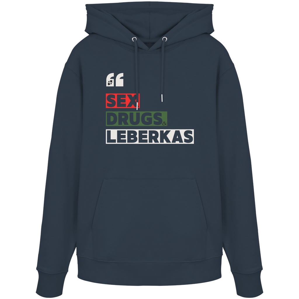 SDL- "SEX DRUGS & LEBERKAS" - Organic Hoodie