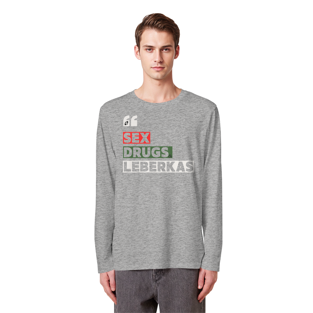 SDL- "SEX DRUGS & LEBERKAS" - Organic Longsleeve T-Shirt
