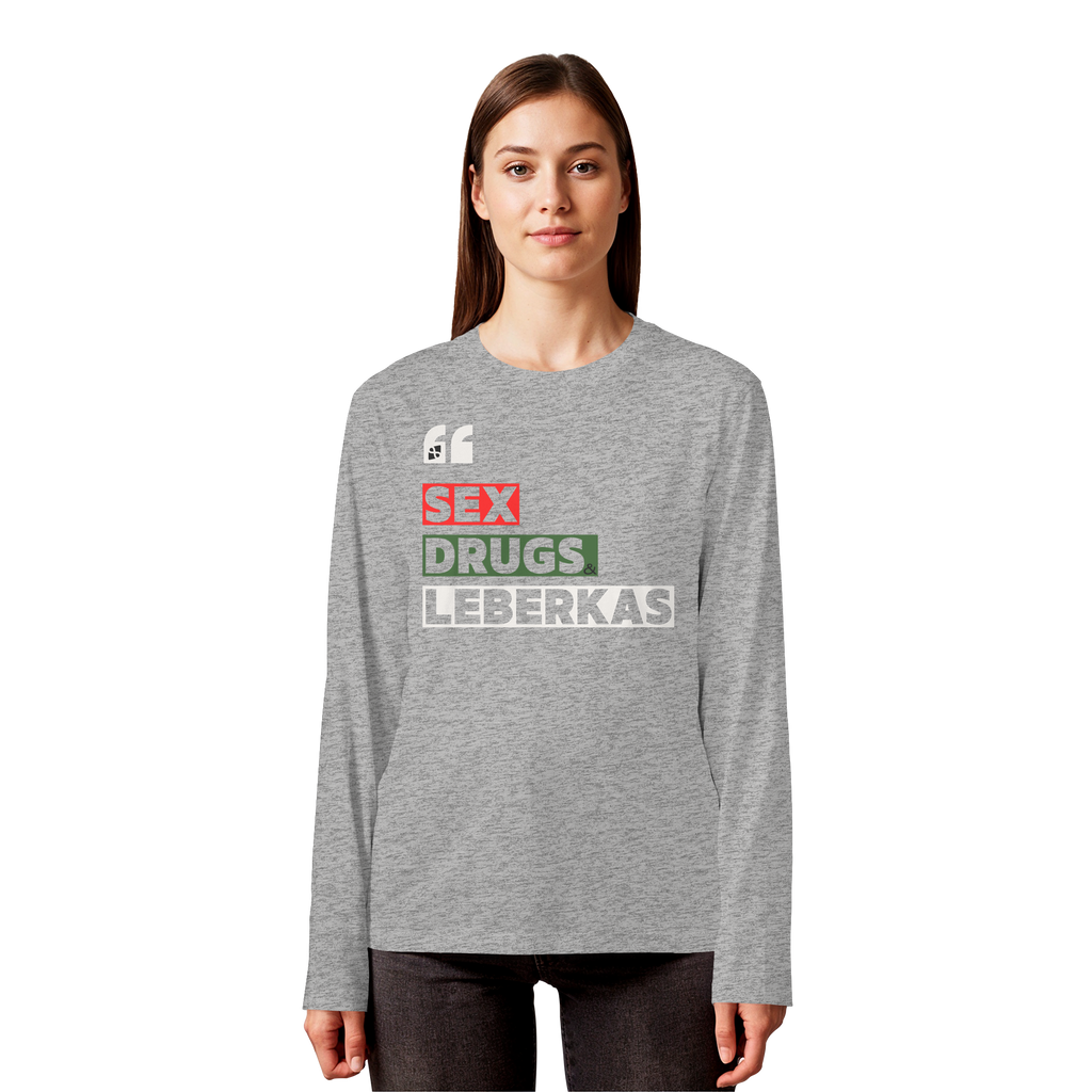 SDL- "SEX DRUGS & LEBERKAS" - Organic Longsleeve T-Shirt